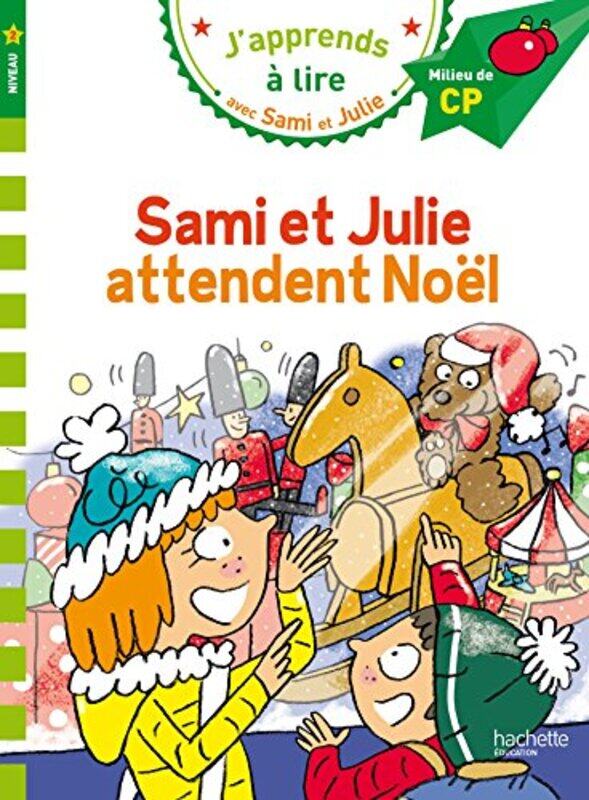

SAMI ET JULIE CP NIVEAU 2 ATTENDENT NOEL , Paperback by MASSONAUD/BONTE