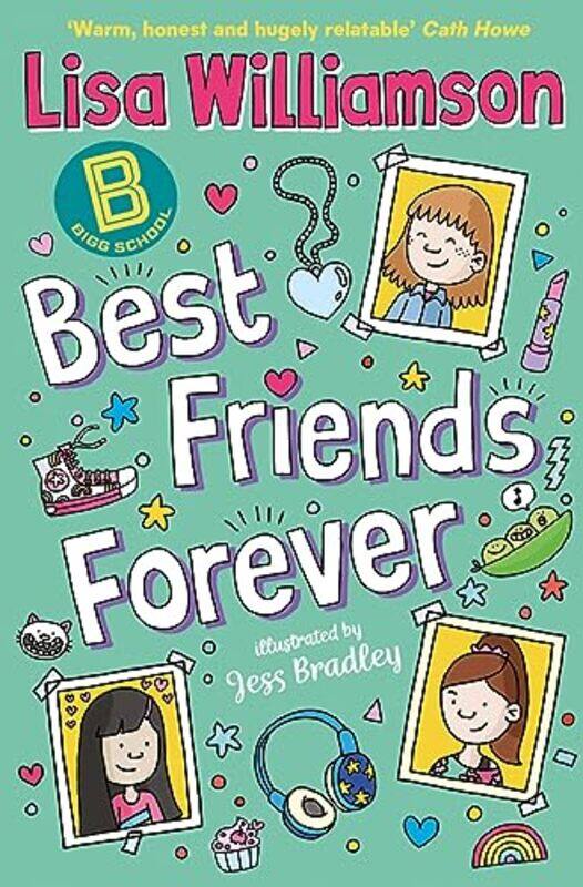 

Bigg School Best Friends Forever by Lisa WilliamsonJess Bradley-Paperback