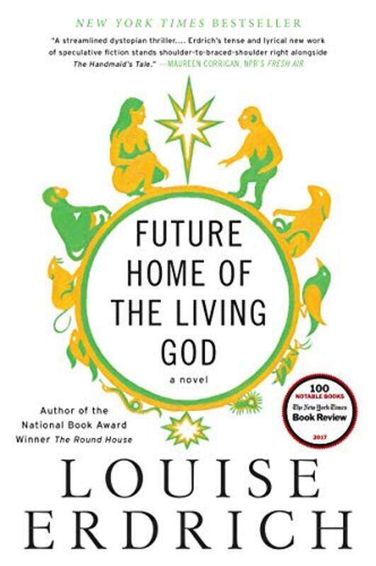 

Future Home Of The Living God by Louise Erdrich-Paperback