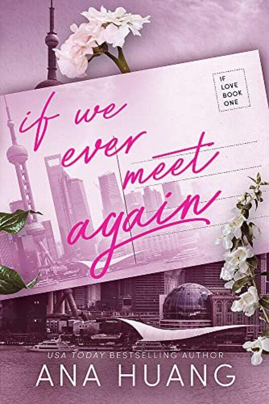 

If We Ever Meet Again,Paperback by Ana Huang