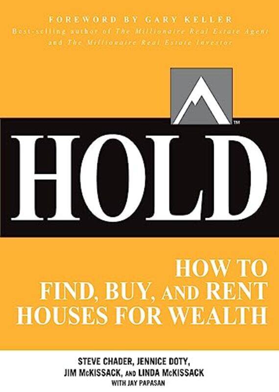 

HOLD How to Find Buy and Rent Houses for Wealth by Harold Harold Roth Roth-Paperback