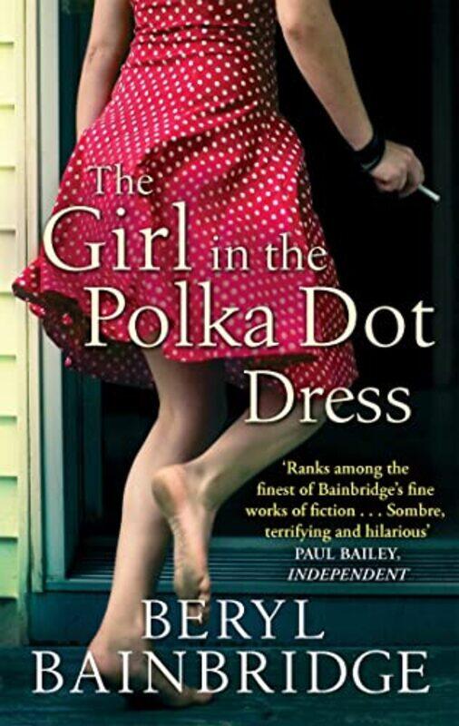 

The Girl In The Polka Dot Dress by Beryl Bainbridge-Paperback