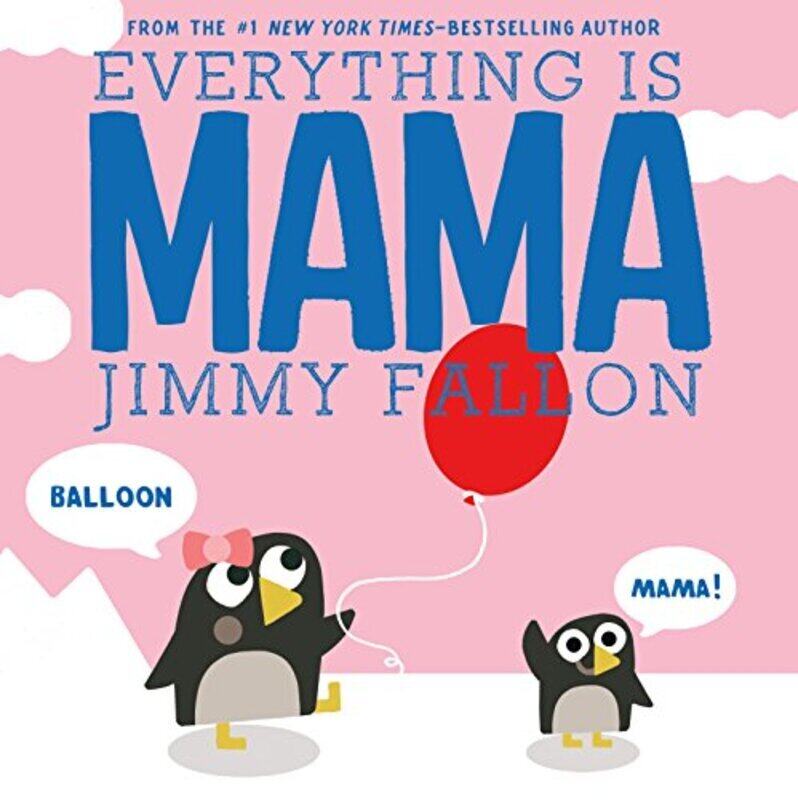 

Everything Is Mama , Paperback by Jimmy Fallon