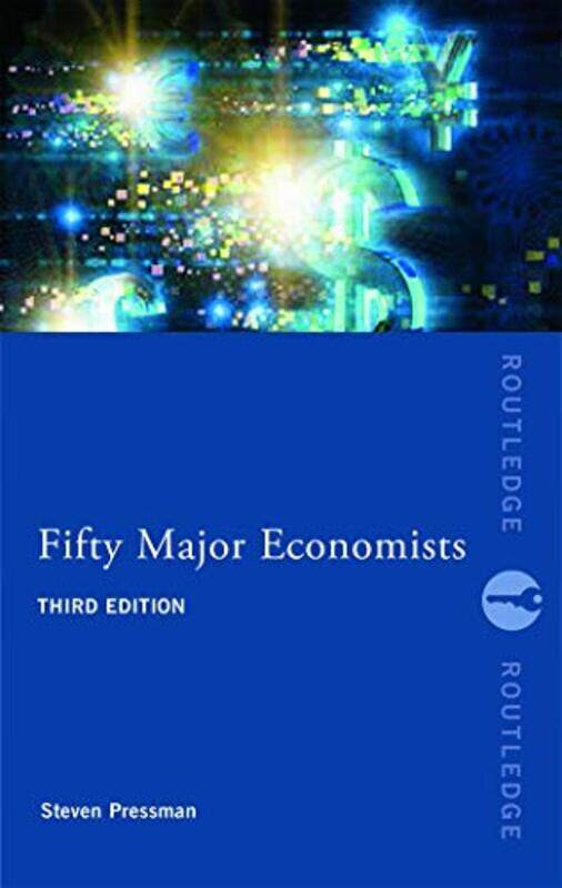 

Fifty Major Economists by Steven Monmouth University, USA Pressman-Paperback