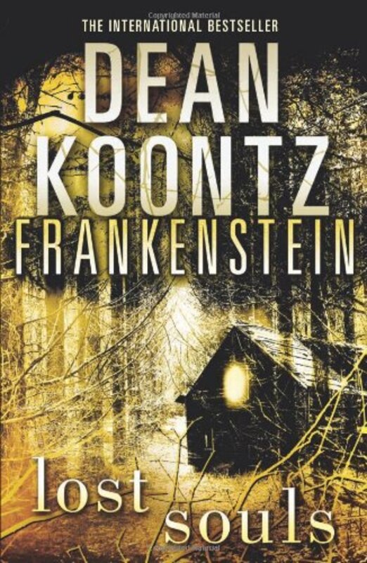 Lost Souls (Dean Koontz's Frankenstein), Paperback Book, By: Dean Koontz