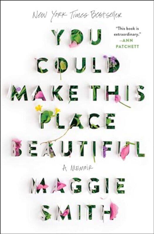 

You Could Make This Place Beautiful By Smith Maggie - Paperback