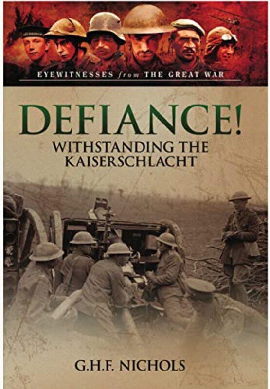 

Defiance by G H F Nichols-Paperback
