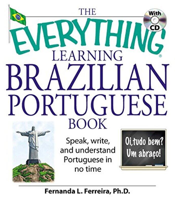 

The Everything Learning Brazilian Portuguese Book by Fernanda, PhD Ferreira-Paperback