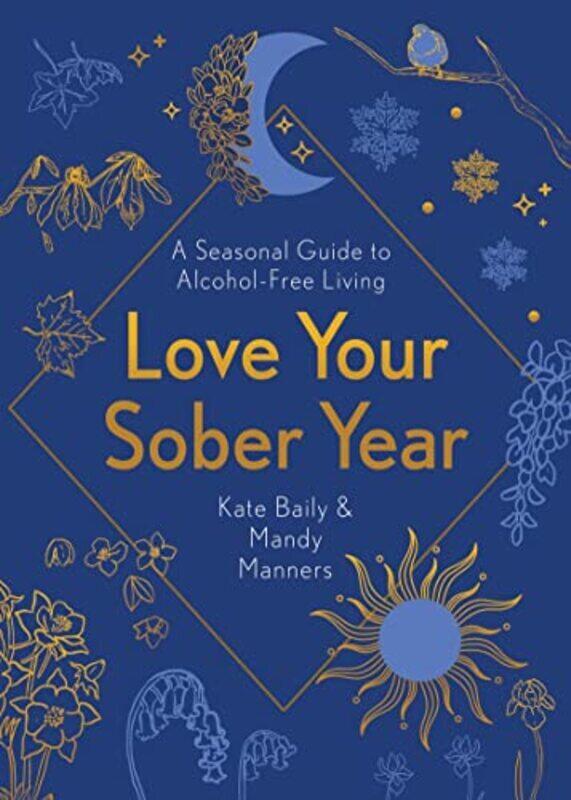 

Love Your Sober Year,Paperback by Kate Baily
