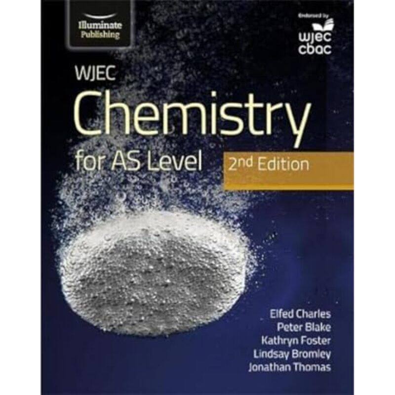 

WJEC Chemistry for AS Level Student Book 2nd Edition-Paperback