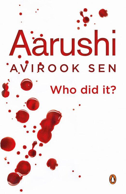 

Aarushi, Paperback Book, By: Avirook Sen