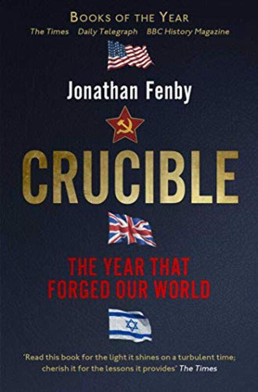 

Crucible by Jonathan Fenby-Paperback