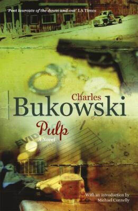 

Pulp: A Novel.paperback,By :Charles Bukowski