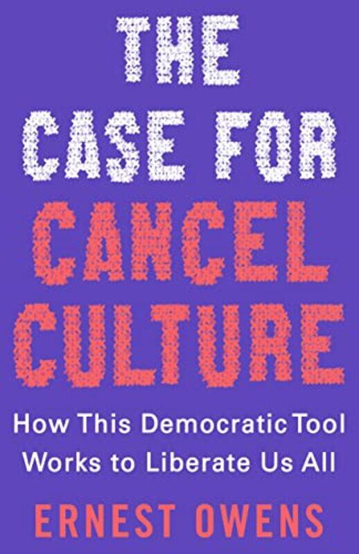 

The Case for Cancel Culture by Anna Jackson-Hardcover