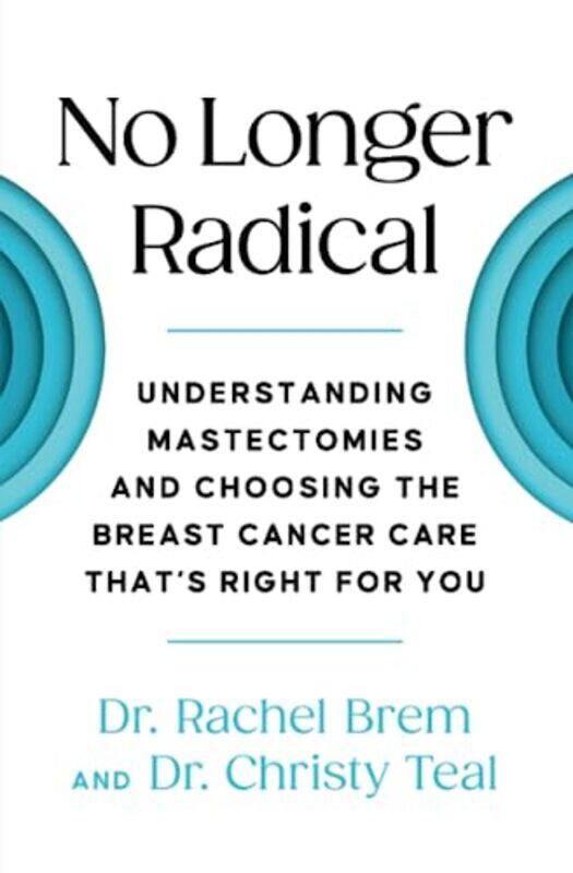 

No Longer Radical by Rachel BremChristy Teal-Paperback