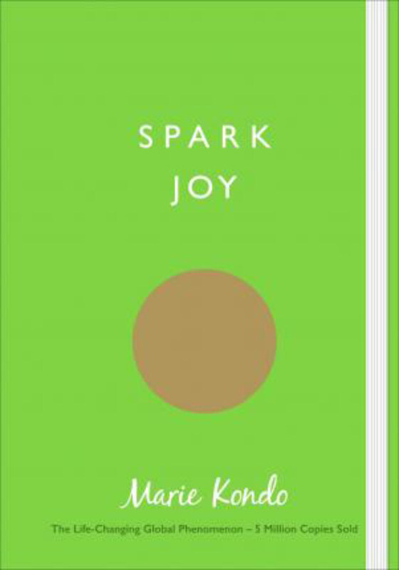 

Spark Joy: An Illustrated Guide to the Japanese Art of Tidying, Paperback Book, By: Marie Kondo