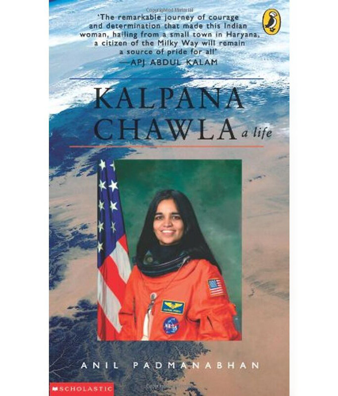 

Kalpana Chawla : A Life, Paperback Book, By: Padmanabhan Anil