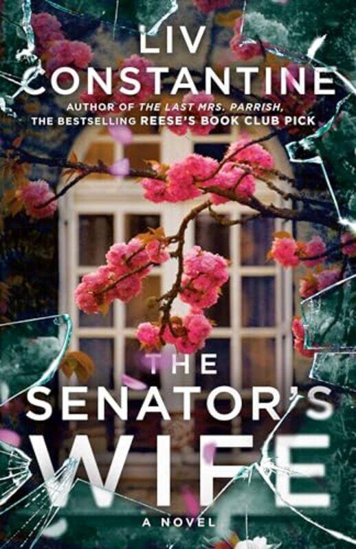 

The Senators Wife by Liv Constantine-Paperback