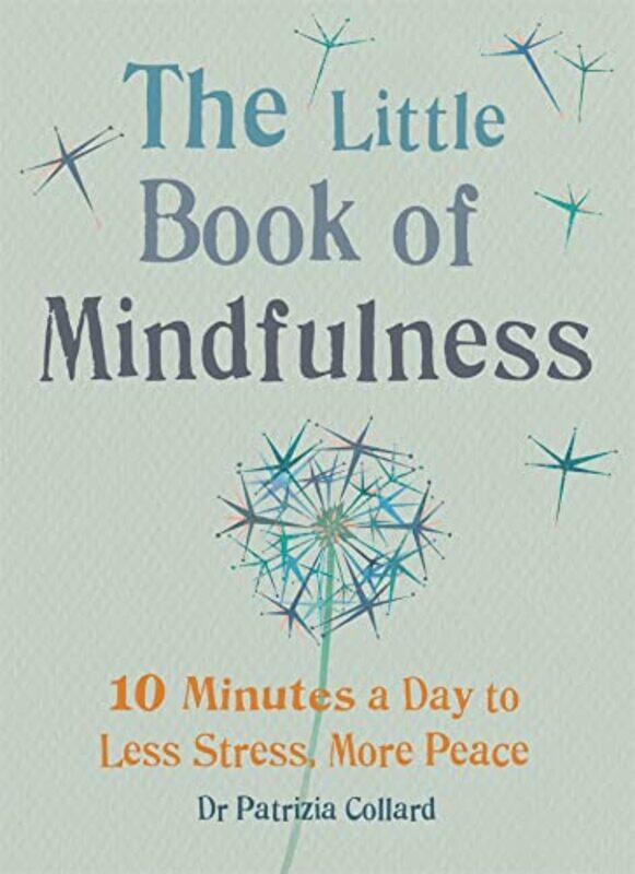

Little Bk Of Mindfulness By Collard Patrizia - Paperback
