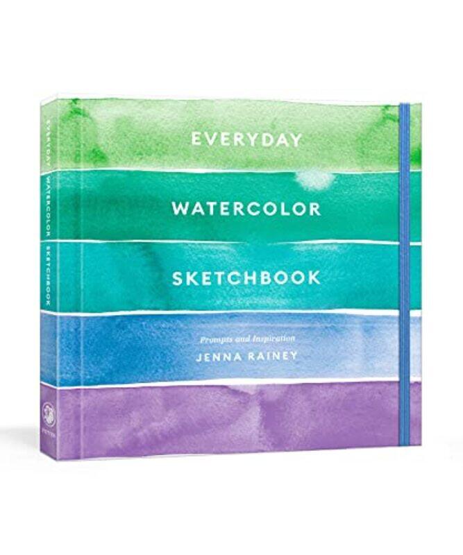 

Everyday Watercolor Sketchbook: Prompts and Inspiration , Paperback by Rainey, Jenna