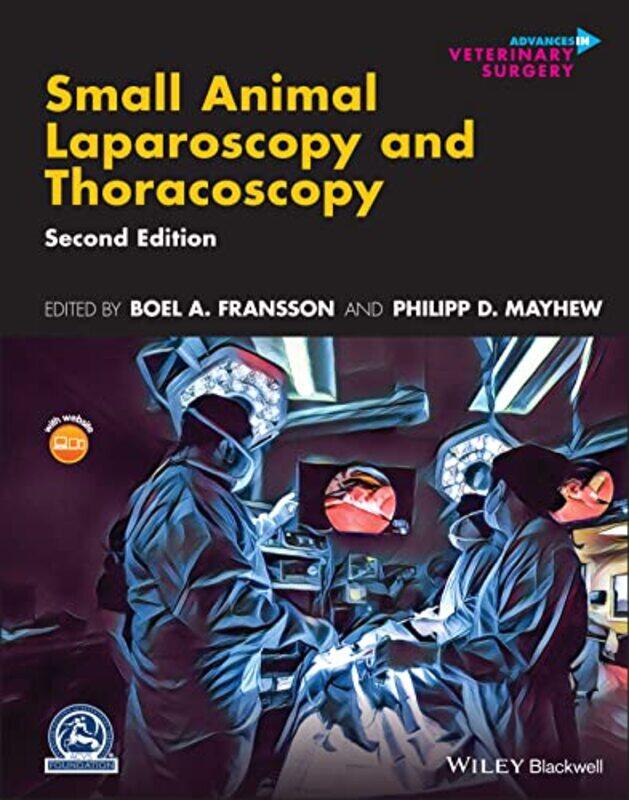 

Small Animal Laparoscopy and Thoracoscopy by Jaclyn Jaycox-Hardcover