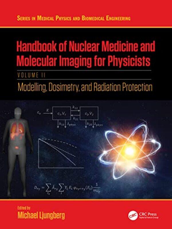 

Handbook of Nuclear Medicine and Molecular Imaging for Physicists by Wendy MeddourDaniel Egneus-Hardcover