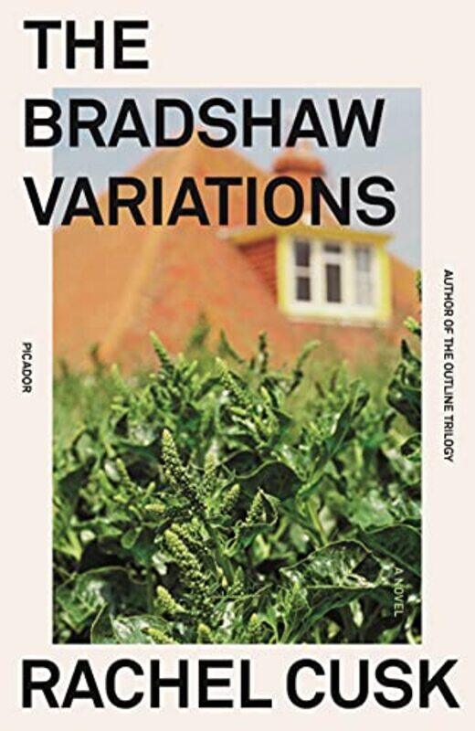 

The Bradshaw Variations by Rachel Cusk-Paperback