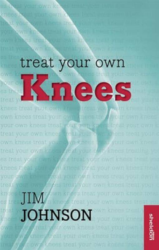 

Treat Your Own Knees by Jim Johnson-Paperback