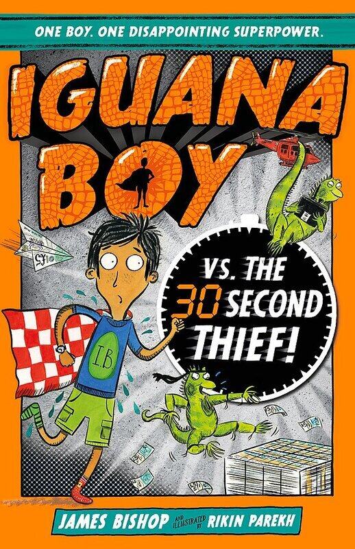 

Iguana Boy Vs. the 30 Second Thief: Book 2, Paperback Book, By: James Bishop
