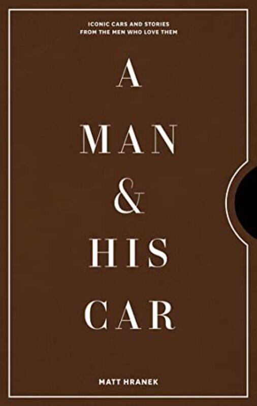 

Man And His Car By Hranek Matt - Hardcover