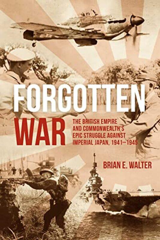 

Forgotten War by Brian E Walter-Hardcover