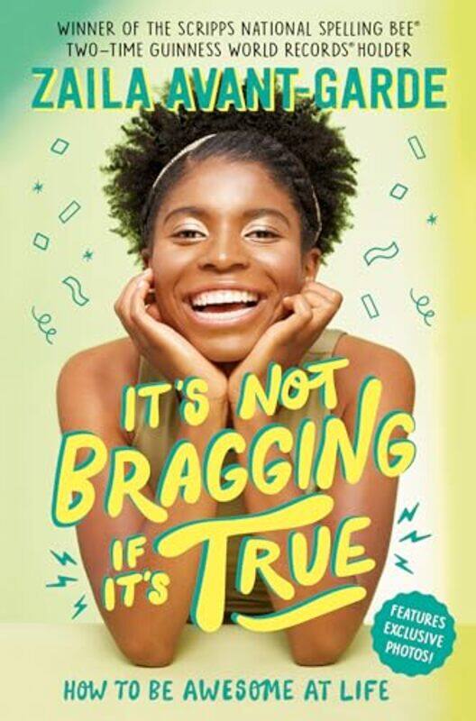 

Its Not Bragging If Its True by Sarah LindsayBond 11+-Hardcover