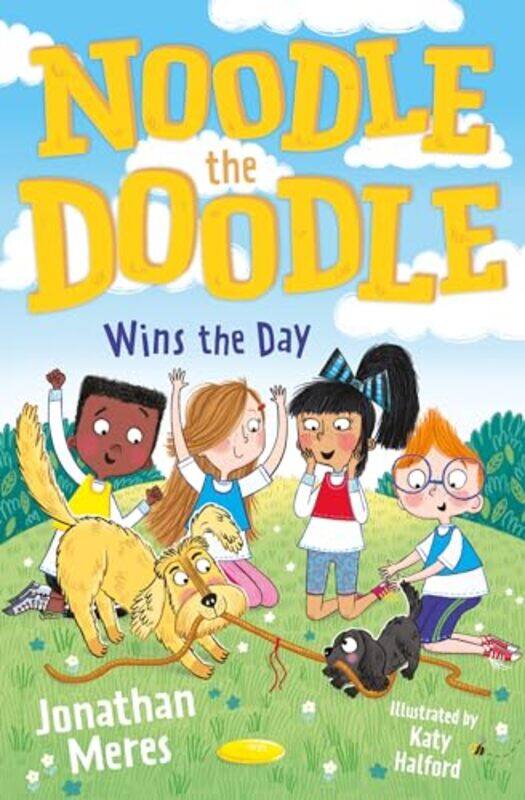 

Noodle the Doodle Wins the Day by Jonathan MeresKaty Halford-Paperback