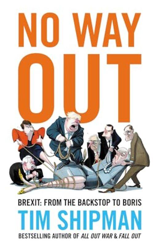 

No Way Out by Tim Shipman-Paperback