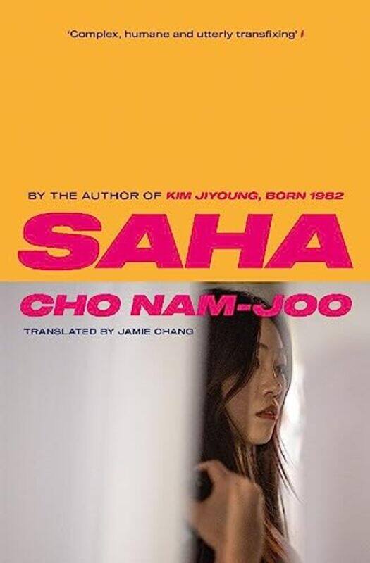 

Saha The New Novel From The Author Of Kim Jiyoung Born 1982 By Nam-Joo, Cho -Paperback