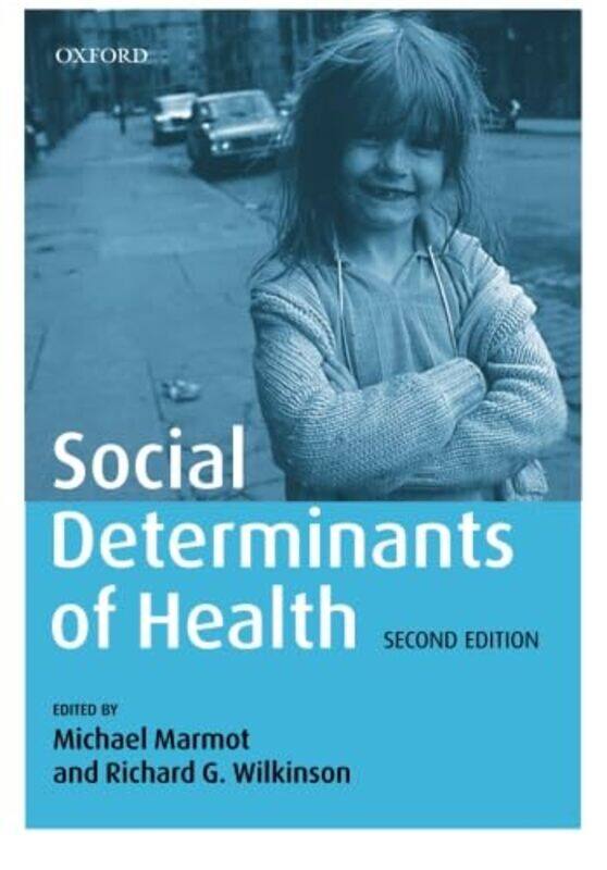 

Social Determinants of Health by Richard Sayce-Paperback