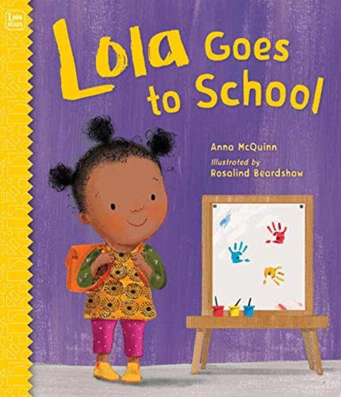

Lola Goes To School By Mcquinn, Anna - Beardshaw, Rosalind Paperback