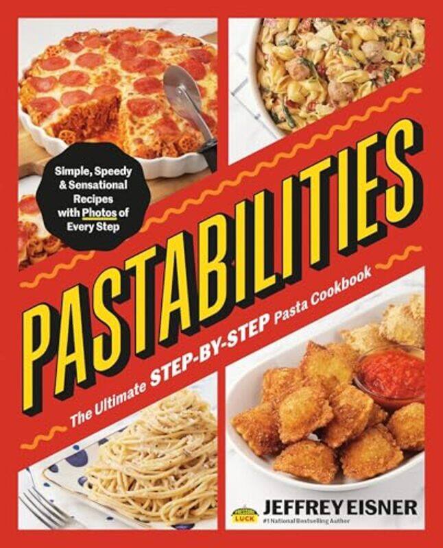 

Pastabilities By Eisner Jeffrey - Paperback