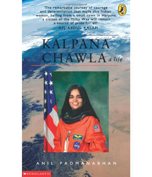 Kalpana Chawla : A Life, Paperback Book, By: Padmanabhan Anil