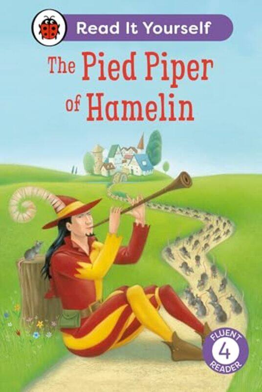 

The Pied Piper of Hamelin Read It Yourself Level 4 Fluent Reader by Ladybird-Hardcover