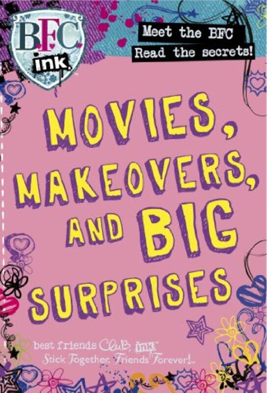 

MOVIES, MAKEOVERS, AND BIG SURPRISES, Paperback Book, By: Parragon Books