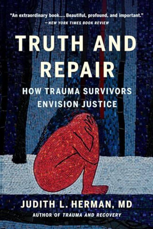 

Truth And Repair By Herman Judith Lewis - Paperback