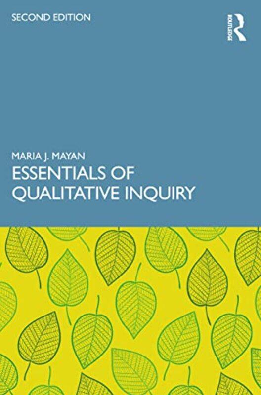 

Essentials of Qualitative Inquiry by Sara WernhamSue LloydSarah Wade-Paperback