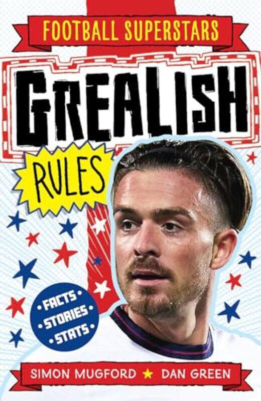 

Football Superstars Grealish Rules by Victoria Lynn PhD Schmidt-Paperback