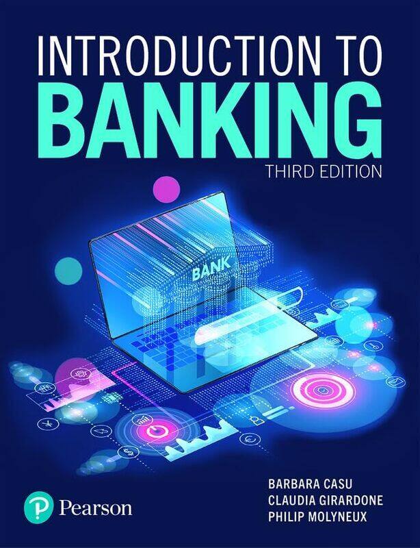 

Introduction To Banking By Casu, Barbara - Girardone, Claudia - Molyneux, Philip Paperback