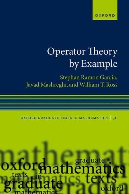 

Operator Theory by Example by Lisa Chamberlain-Paperback