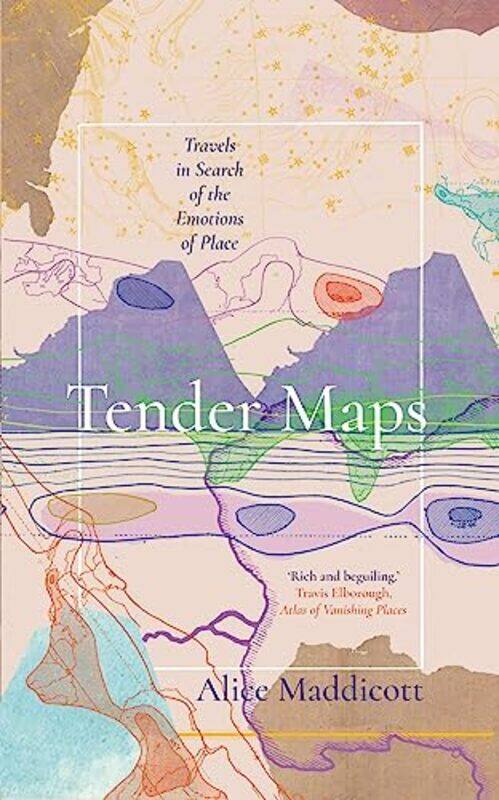 

Tender Maps by Alice Maddicott-Hardcover