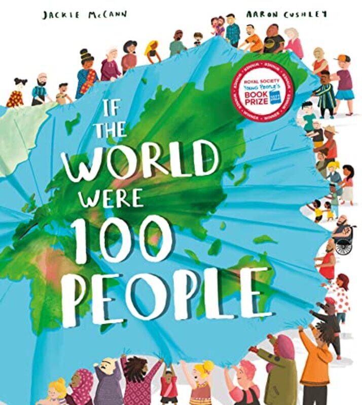 

If The World Were 100 People By Mccann, Jackie - Cushley, Aaron Paperback