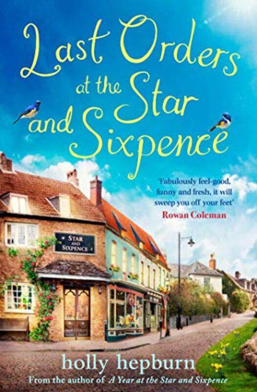 

Last Orders at the Star and Sixpence by Holly Hepburn-Paperback