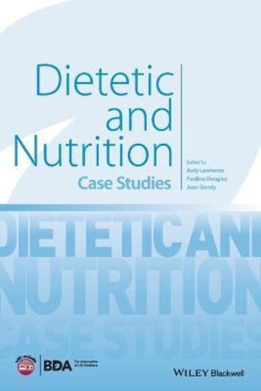 

Dietetic and Nutrition Case Studies,Paperback, By:Lawrence, J